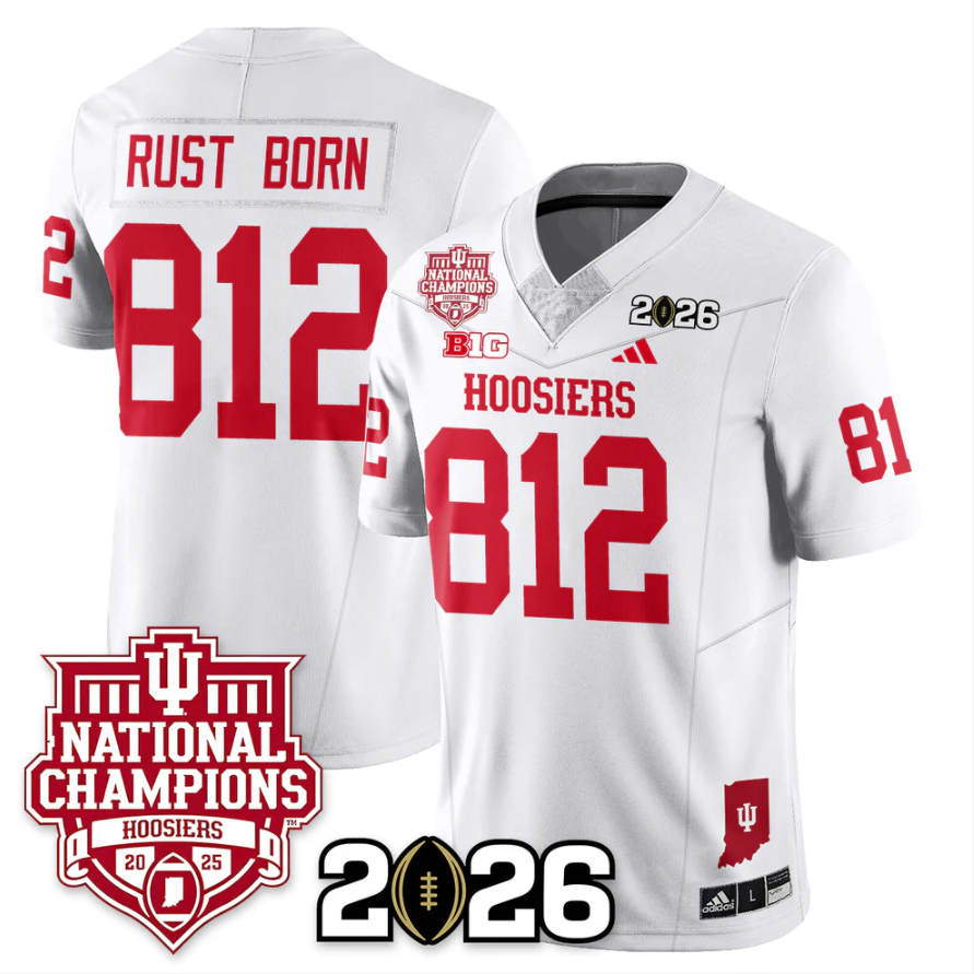 Rust Born Jersey #812 Indiana Hoosiers 2025 National Champions Stitched White